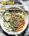 VEGERTARIAN Cookbook FOR BEGINNERS: 500 Quick & Easy Everyday Recipes for Healthy Plant-Based Eating - 21-Day Plant-Based Meal Plan by 