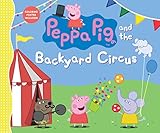 Peppa Pig and the Backyard Circus