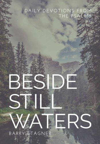 Read Beside Still Waters: Daily Devotions from the Psalms<br />DOC
