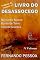 Livro LIVRO DO DESASSOCEGO - V Volume: "Imagens do: (ou para o:) Livro do Desassocego" (V Volume - ILD 5)