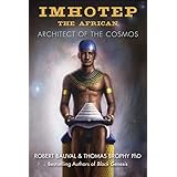 Imhotep the African: Architect of the Cosmos