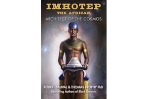 Imhotep the African: Architect of the Cosmos