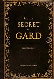 Guide secret du Gard