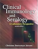 Clinical Immunology and Serology : A Laboratory Perspective, Stevens, Christine, 0803610955