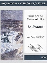"Le  procès", Franz Kafka, Orson Welles