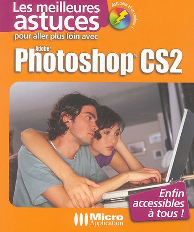 Pour aller plus loin avec Adobe Photoshop CS2