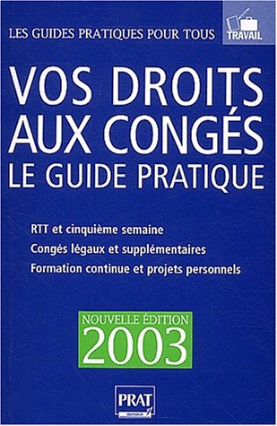 Vos droits aux congés