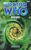 Interference Book Two (Dr. Who Series)