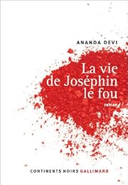 La  vie de Joséphin le fou