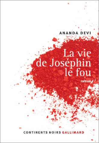 La  vie de Joséphin le fou