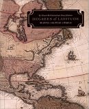 Degrees of Latitude: Mapping Colonial America (Williamsburg Decorative Arts Series) by 