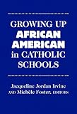 Growing Up African American in Catholic Schools