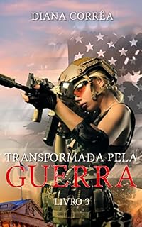Livro Transformada pela Guerra