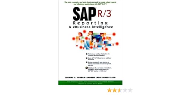 Sap R 3 Reporting Ebusiness Intelligence Thomas A Curran