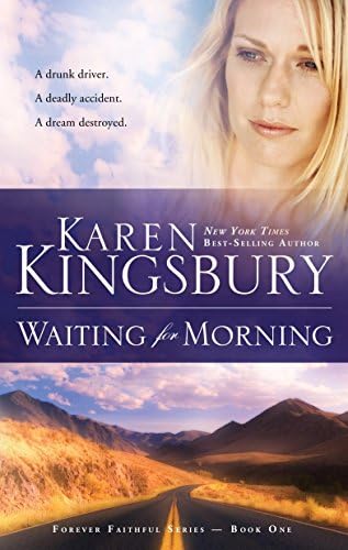 Waiting for Morning: Forever Faithful Series #1