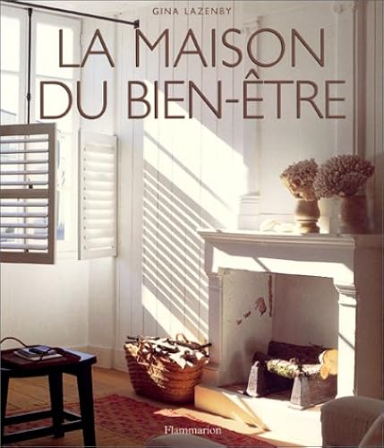 Download La maison du bien-être PDF