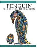 Penguin Coloring Book: Adult Coloring Book with Beautiful Penguin Designs (Animal Coloring Books) by Creative Coloring, Adult Coloring Books