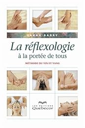 La  réflexologie à la portée de tous