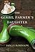 The Gerbil Farmer's Daughter: A Memoir by Holly Robinson