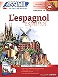 L'Espagnol sans peine ( livre + 1 CD MP3 ) Spanish for French speakers (Spanish Edition) by 