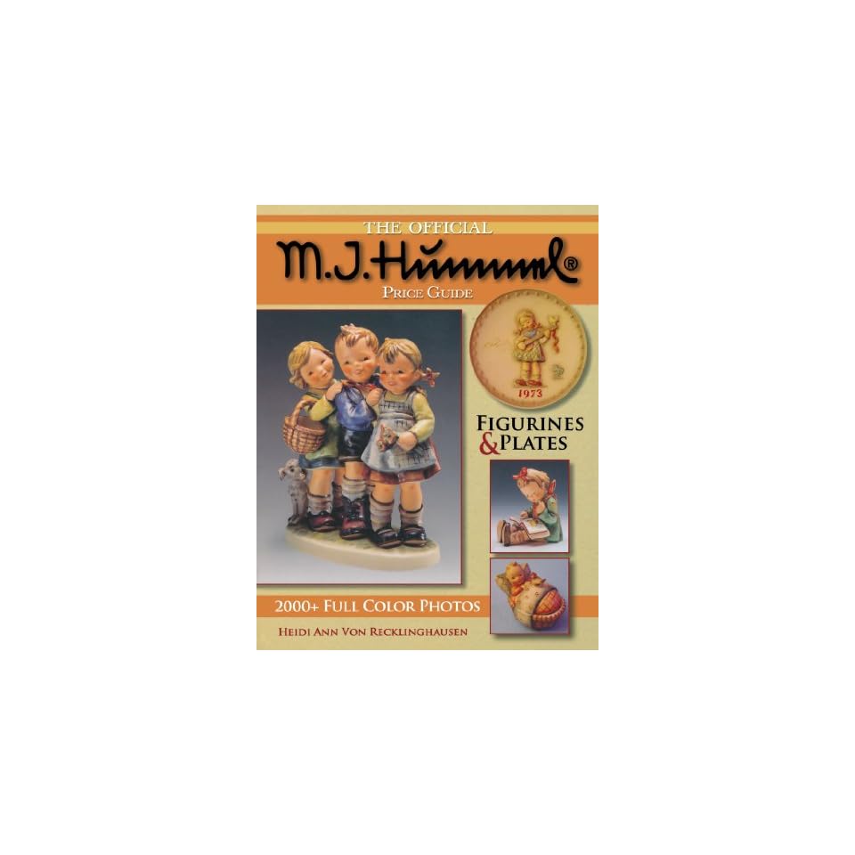 The Official Hummel Price Guide Figurines & Plates (Hummel Figurines on