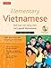 Elementary Vietnamese, Third Edition: Moi ban noi tieng Viet. Let's Speak Vietnamese. (MP3 Audio CD Included)