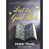 Lost in a Good Book: A Thursday Next Novel