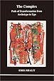 Complex, The (Studies in Jungian Psychology by Jungian Analysts, 98)
