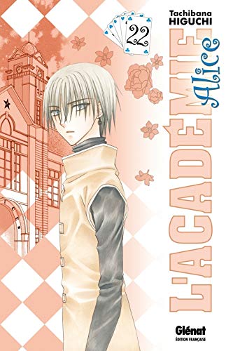 L'Académie Alice - Tome 22 (L'Académie Alice (22)) (French Edition) by Tachibana Higuchi