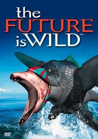 Amazon Com The Future Is Wild Christian Rodska Jeremy Rayner Bruce H Tiffney Stephen Harris Stephen R Palumbi Taylor Abrahamse Marc Donato Ashley Peters Richard Fortey William Gilly Mike Linley Philip Currie Martin