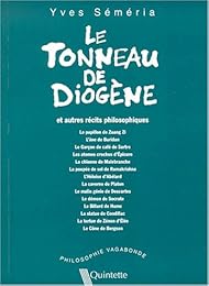 Le  tonneau de Diogène et autres récits philosophiques