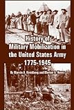 Book cover for History of Military Mobilization in the United States Army, 1775-1945