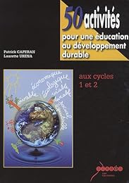 50 activités pour une éducation au développement durable