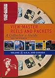 View-Master Reels and Packets - A Collector's Guide - Volume 2 USA & Canada