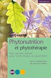 Phytonutrition et phytothérapie