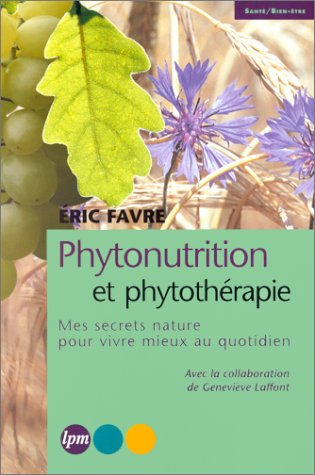 Phytonutrition et phytothérapie