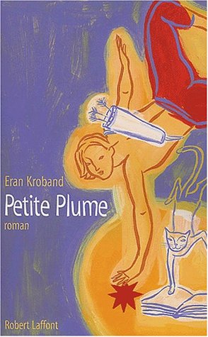 Petite Plume: roman