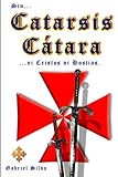 Image de Catarsis Catara (Spanish Edition)