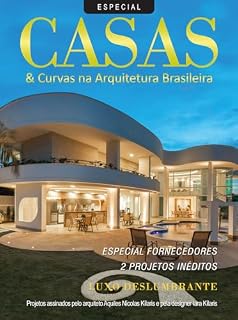 Livro Casas e Curvas na Arquitetura Brasileira Ed. 29 - Especial Fornecedores + 2 projetos inéditos