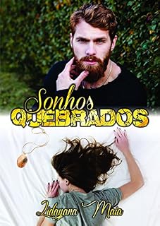 Livro Sonhos Quebrados