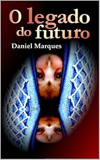 Livro O legado do futuro
