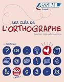 Les clés de l'orthographe by 