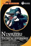 Image de Ninjutsu: Tecnicas superiores (Spanish Edition)