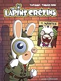 The Lapins Crétins, Tome 11 : Wanted by