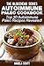 Autoimmune Paleo Cookbook: Top 30 Autoimmune Paleo Recipes Revealed ! by Angela Scott