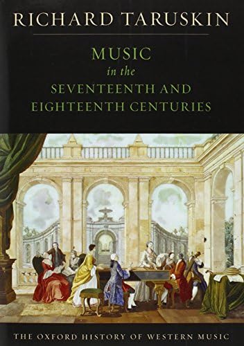 Amazon.com: Music in the Seventeenth and Eighteenth Centuries: The