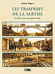 Les  tramways de la Sarthe