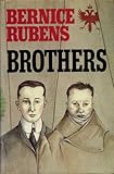 Front cover for the book Brothers by Bernice Rubens