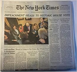 The New York Times Vol Clxix No 58 541 Saturday December 14 2019 Impeachment Of President Donald Trump Heads To Historic House Vote Front Section Only Nicholas Fandos Michael D Shear Benjamin