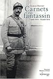 Image de Carnets d'un fantassin (7 aout 1914 - 16 aout 1916) (French Edition)